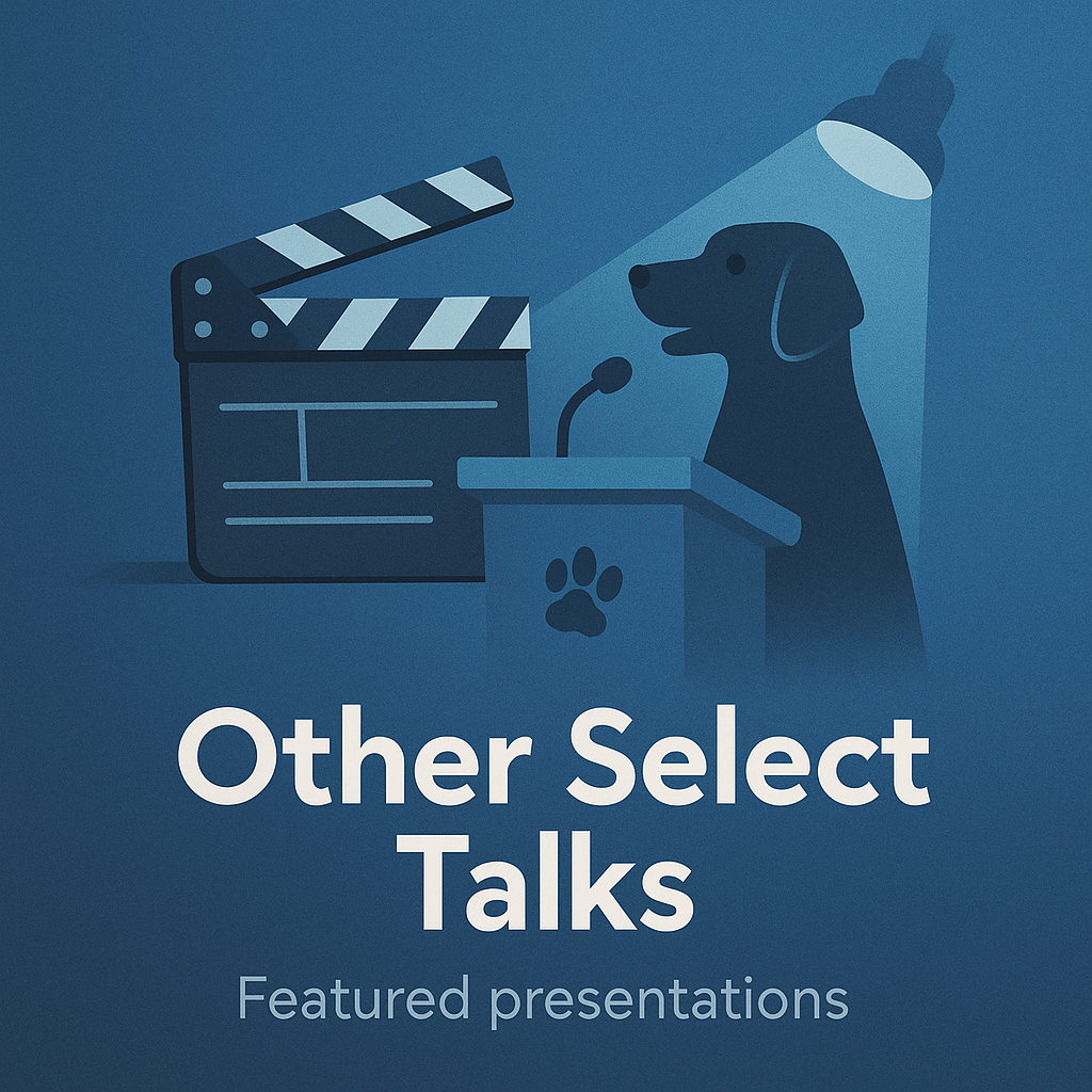 Other Select Talks - Featured presentations